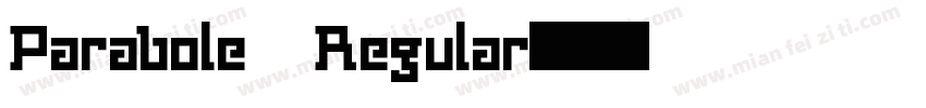 Parabole Regular字体转换